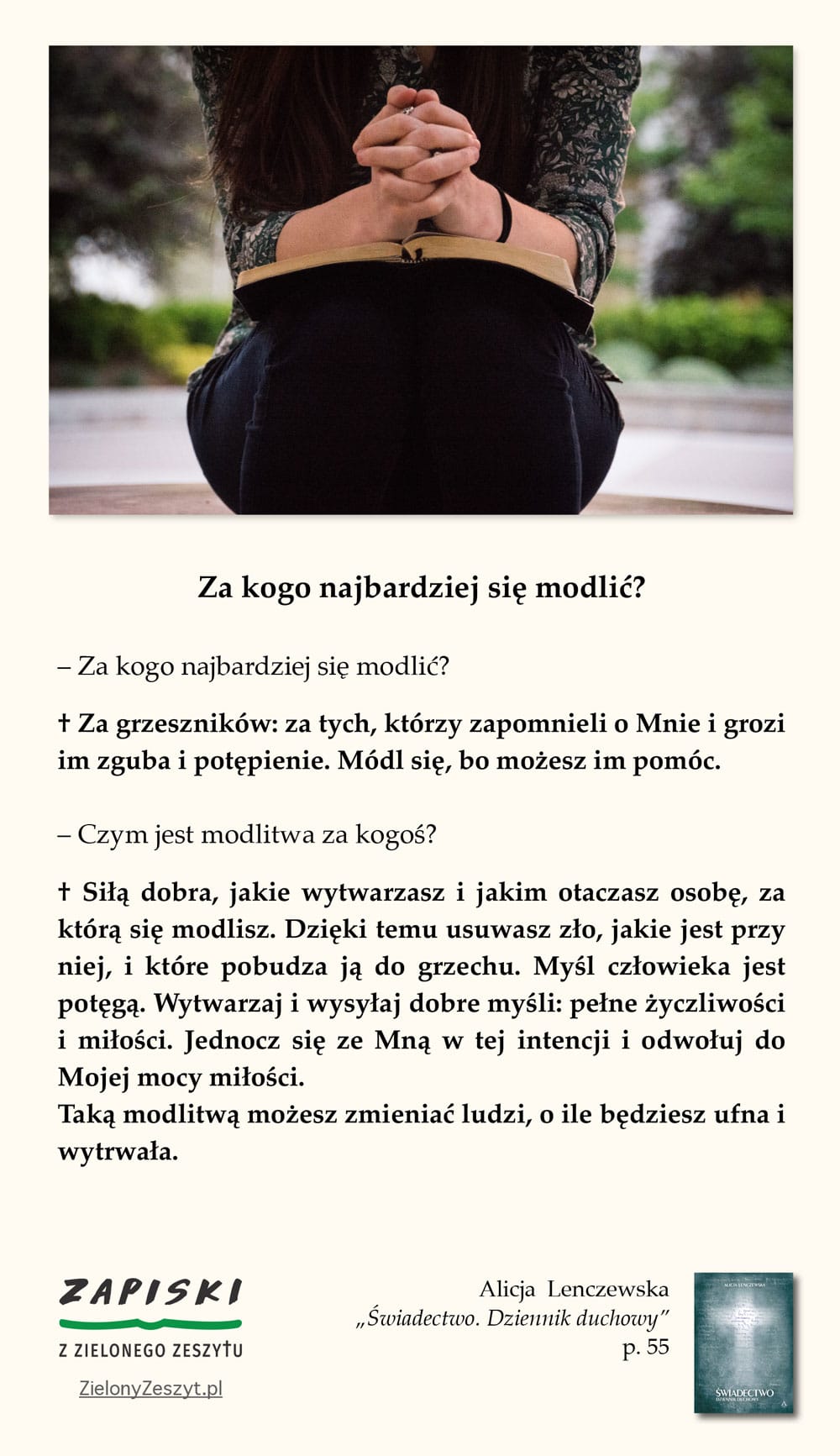 Alicja Lenczewska, „Świadectwo. Dziennik duchowy”, p. 55 (Za kogo najbardziej się modlić?)