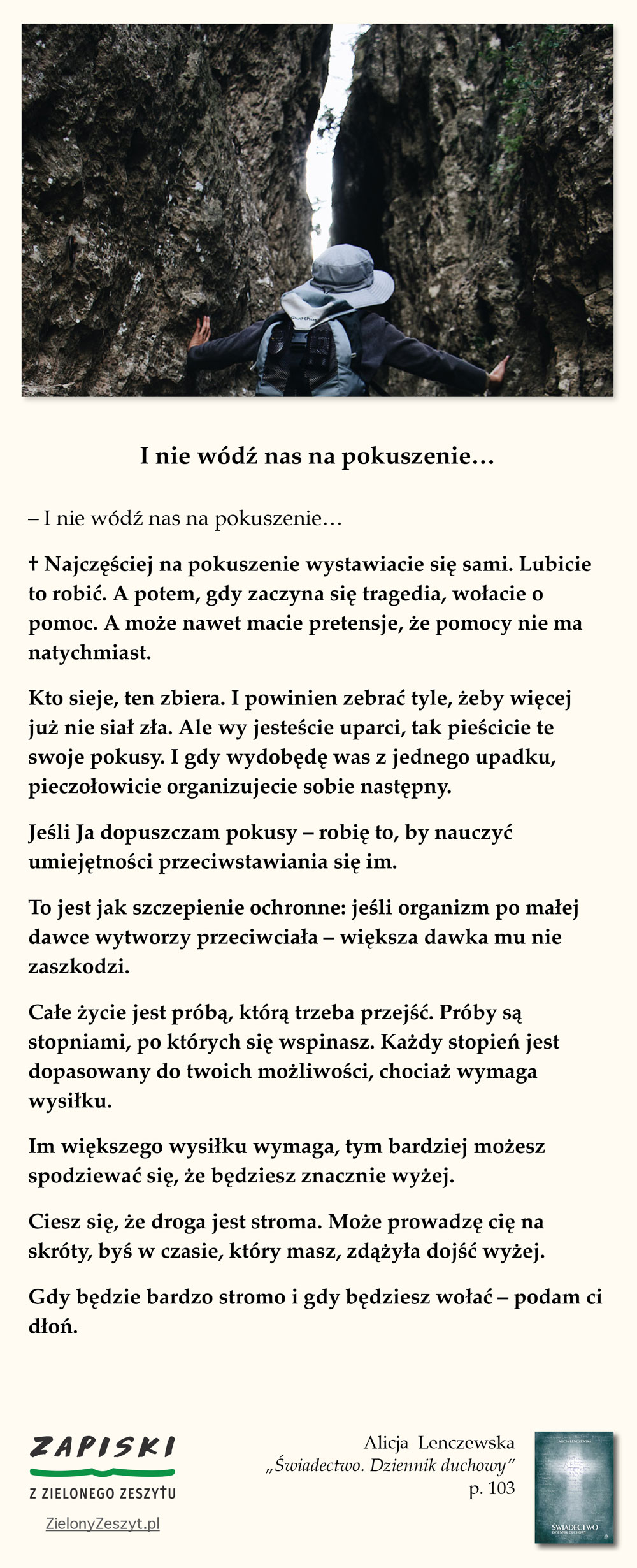 Alicja Lenczewska, „Świadectwo. Dziennik duchowy”, p. 103 (I nie wódź nas na pokuszenie…)