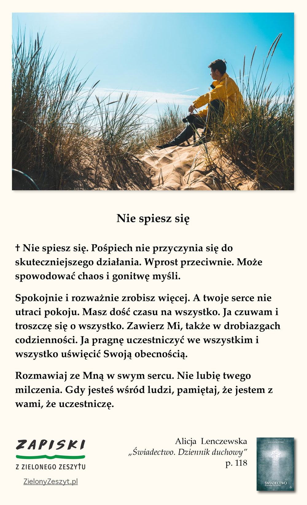 Alicja Lenczewska, „Świadectwo. Dziennik duchowy”, p. 118 (Nie spiesz się)
