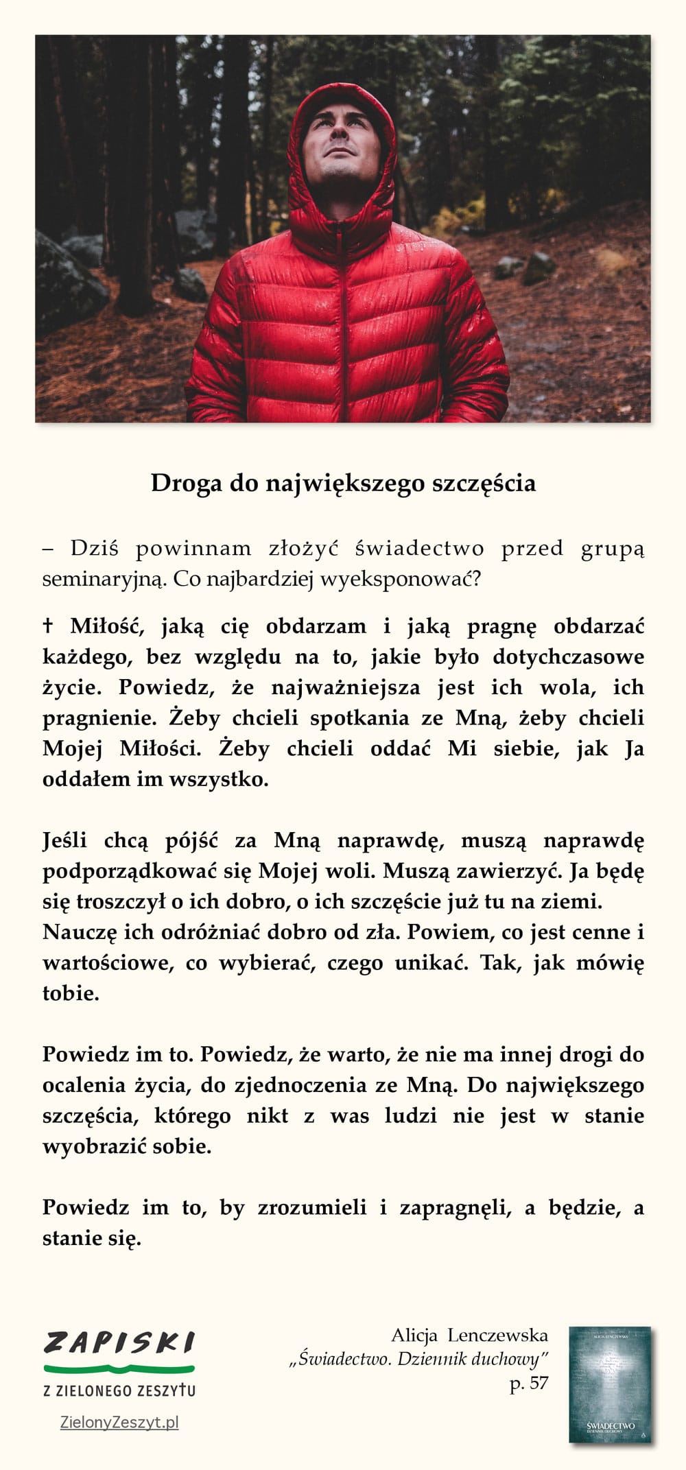 Alicja Lenczewska, „Świadectwo. Dziennik duchowy”, p. 71 (Droga do największego szczęścia)
